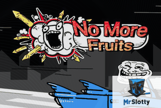 No More Fruits